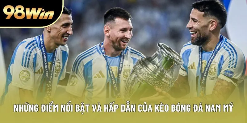 Những điểm nổi bật và hấp dẫn của kèo bóng đá Nam Mỹ Những điểm nổi bật và hấp dẫn của kèo bóng đá Nam Mỹ